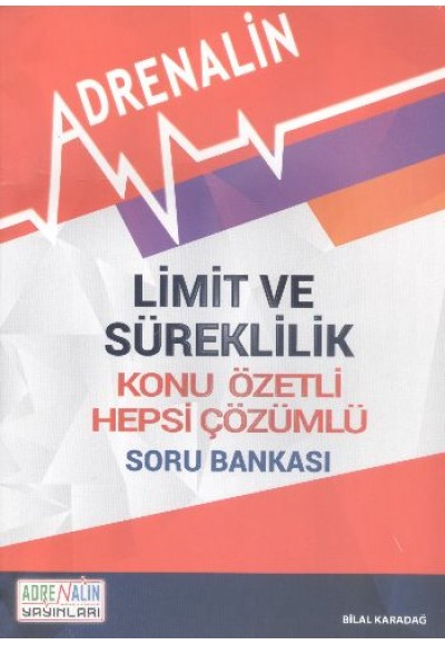 Adrenalin Limit ve Süreklilik Konu Özetli Hepsi Çözümlü Soru Bankası