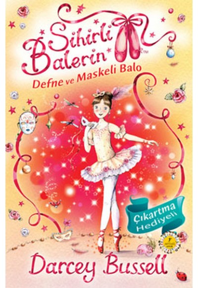 Sihirli Balerin - Defne ve Maskeli Balo