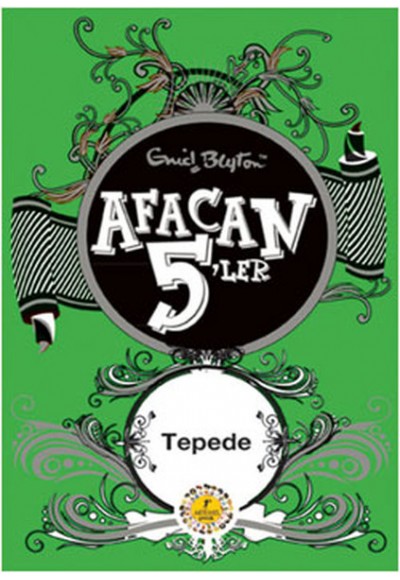 Afacan 5 ler 16 - Tepede