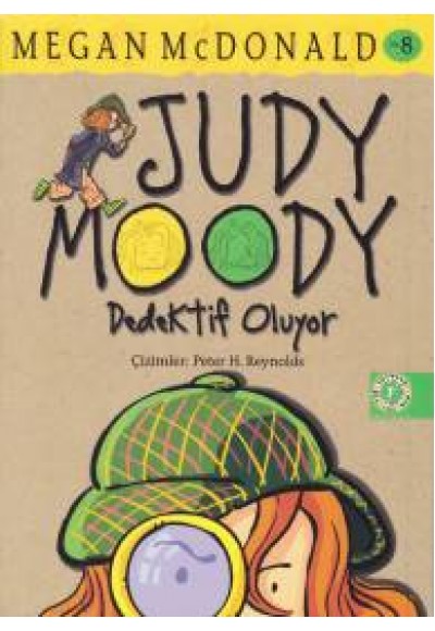 Judy Moody 8 - Dedektif Oluyor