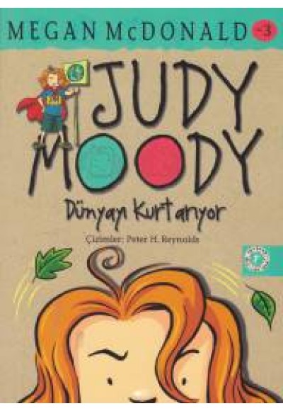 Judy Moody 3 - Dünyayı Kurtarıyor