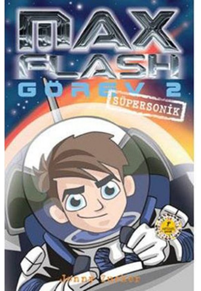 Max Flash Görev 2 - Süpersonik