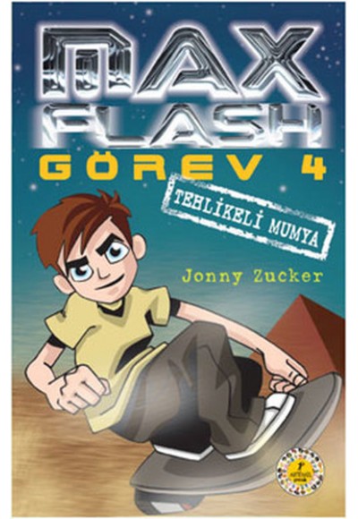Max Flash Görev 4 - Tehlikeli Mumya