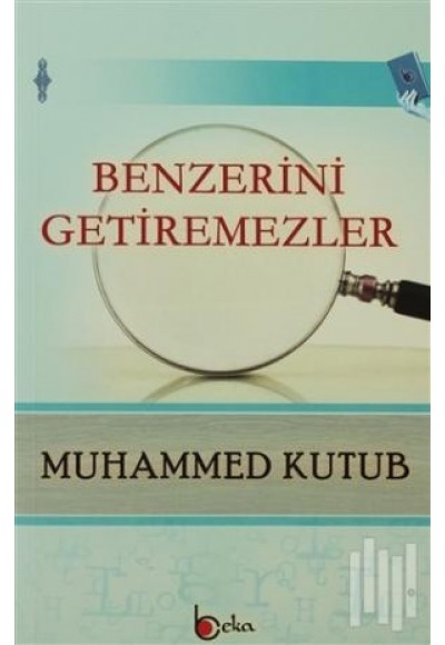 Benzerini Getiremezler