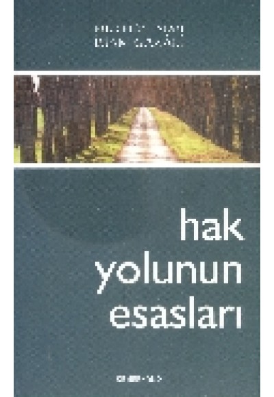 Hak Yolunun Esasları