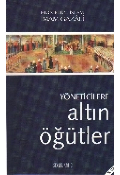 Yöneticilere Altın Öğütler