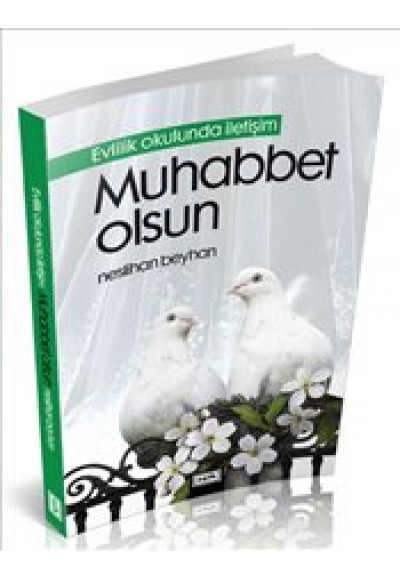 Muhabbet Olsun / Evlilik Okulunda İletişim