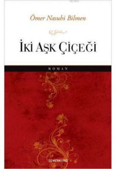 İki Aşk Çiçeği