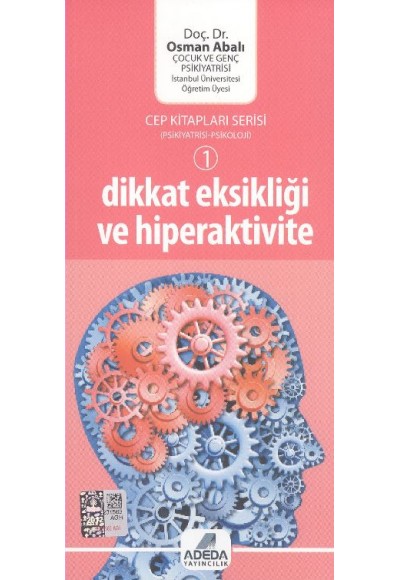 Dikkat Eksikliği ve Hiperaktivite