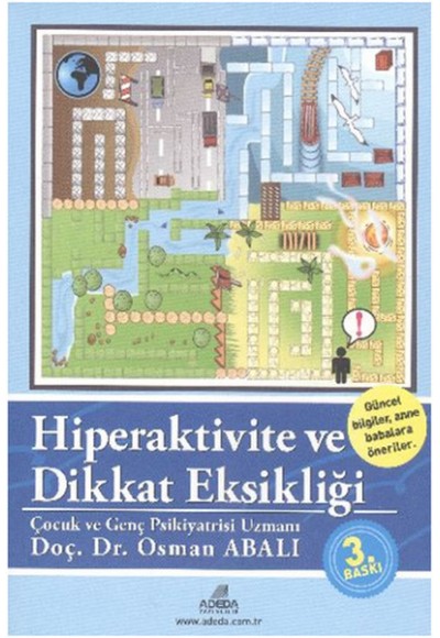 Hiperaktivite ve Dikkat Eksikliği