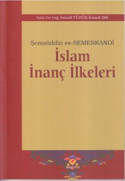 İslam İnanç İlkeleri