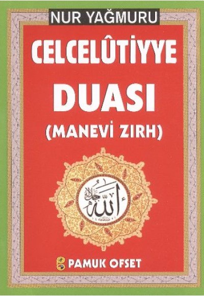 Celcelutiyye Duası (Cep boy) (Manevi Zırh) Nur Yağmuru (Dua-139)