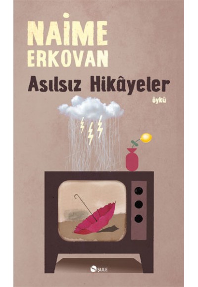 Asılsız Hikayeler