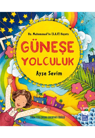 Güneşe Yolculuk Özel Baskı