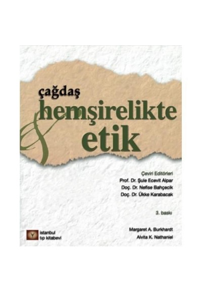 Çağdaş Hemşirelikte Etik