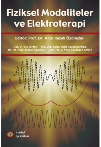 Fiziksel Modaliteler ve Elektroterapi