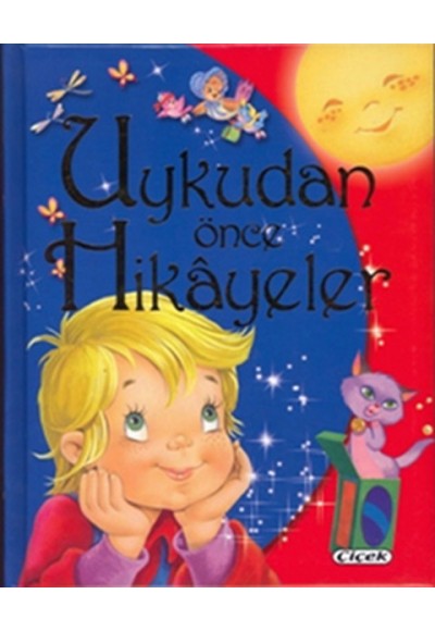 Uykudan Önce Hikayeler (Ciltli)
