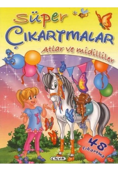 Süper Çıkartmalar - Atlar ve Midilliler