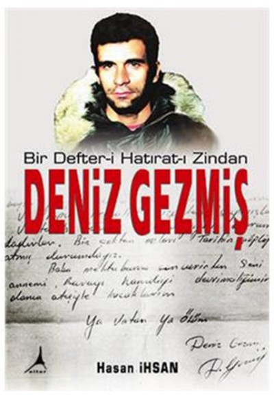 Bir Defteri Hatıratı Zindan Deniz Gezmiş