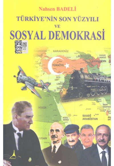 Türkiye'nin Son Yüzyılı ve Sosyal Demokrasi