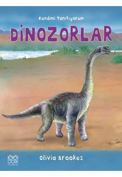 Dinozorlar - Kendimi Tanıtıyorum