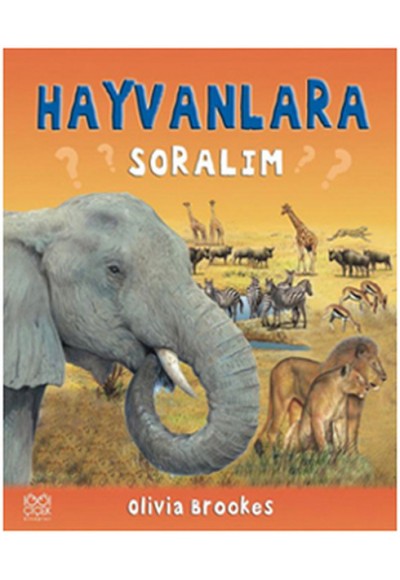 Hayvanlara Soralım