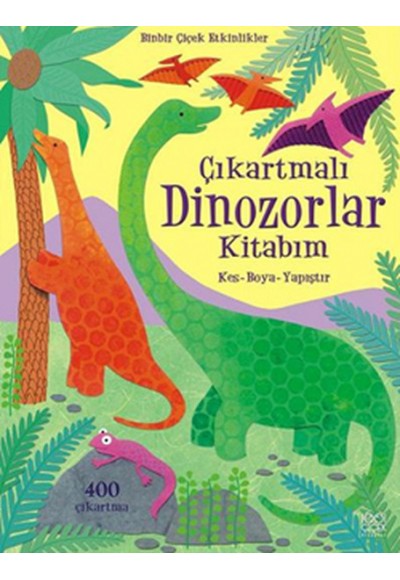 Çıkartmalı Dinozorlar Kitabım / Kes - Boya - Yapıştır