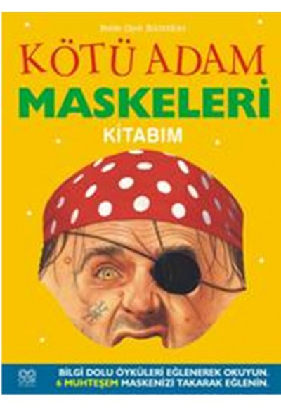 Kötü Adam Maskeleri Kitabım