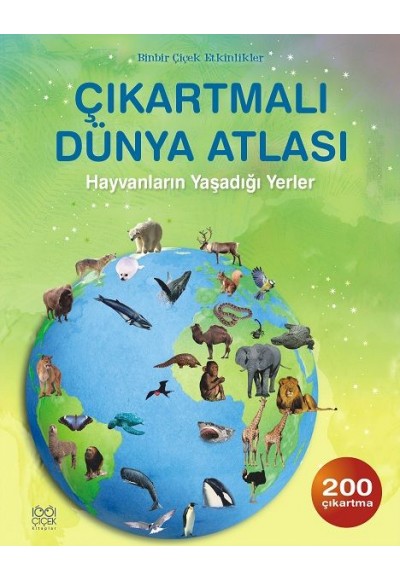 Çıkartmalı Dünya Atlası / Hayvanların Yaşadığı Yerler