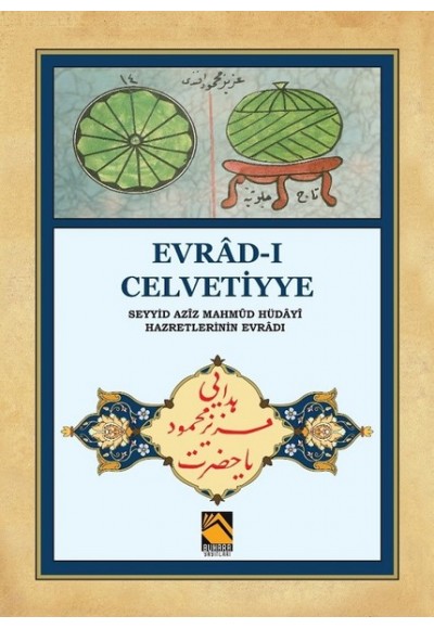 Evrad-ı Celvetiyye - Seyyid Aziz Mahmud Hüdayi Hazretlerinin Evradı (Cep Boy)
