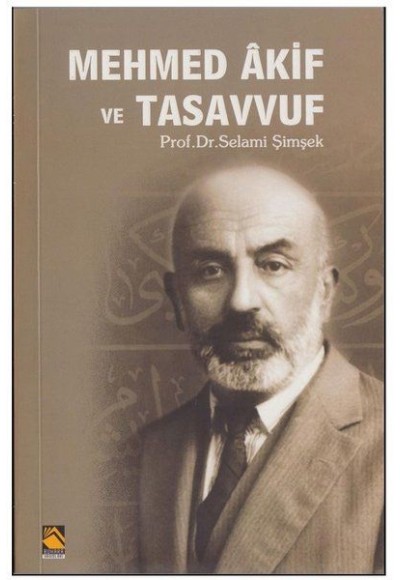 Mehmed Akif ve Tasavvuf