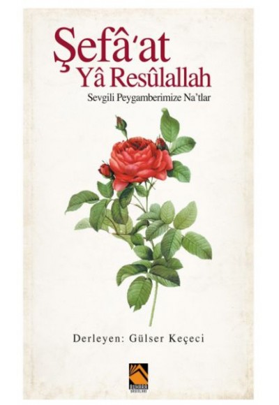 Şefa'at Ya Resulallah