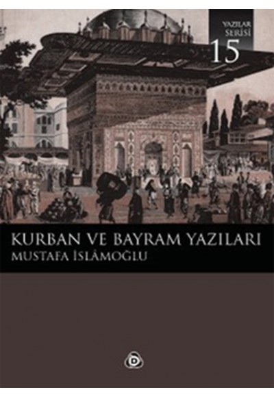 Kurban ve Bayram Yazıları