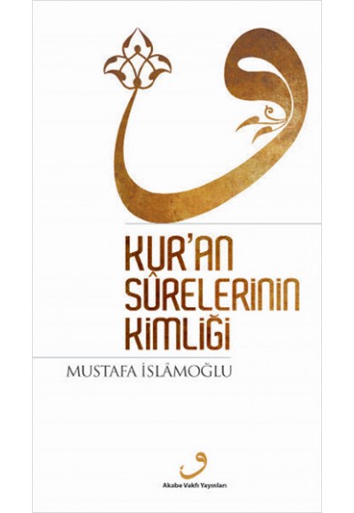 Kur'an Surelerinin Kimliği