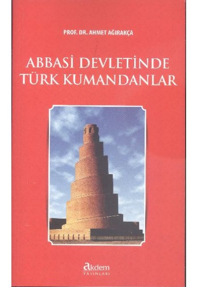 Abbasi Devletinde Türk Kumandanlar