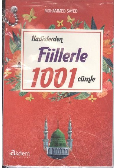 Hadislerden Fiillerle 1001 Cümle