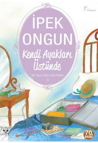 Bir Genç Kızın Gizli Defteri 03 - Kendi Ayakları Üstünde