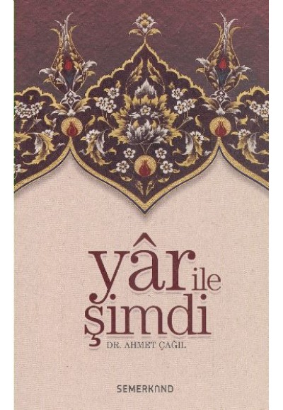 Yar ile Şimdi  Tasavvufi Sohbetler