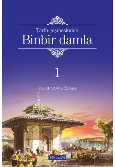 Binbir Damla (Ciltli)