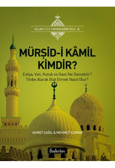 Mürşidi Kamil Kimdir