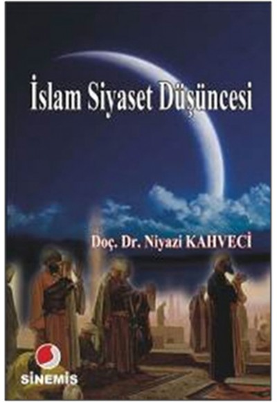 İslam Siyaset Düşüncesi