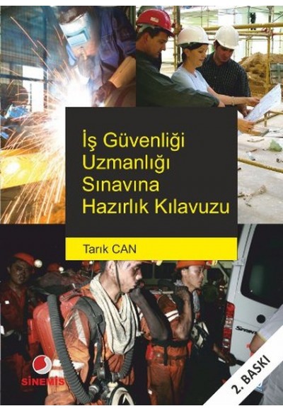 İş Güvenliği Uzmanlığı Sınavına Hazırlık Kılavuzu