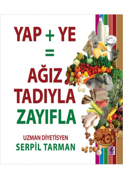 Yap+Ye: Ağız Tadıyla Zayıfla