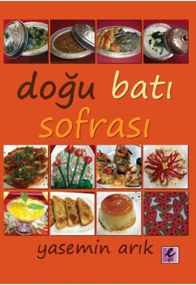 Doğu Batı Sofrası