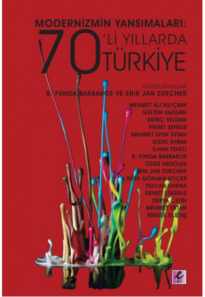 Modernizmin Yansımaları 70'lı Yıllarda Türkiye