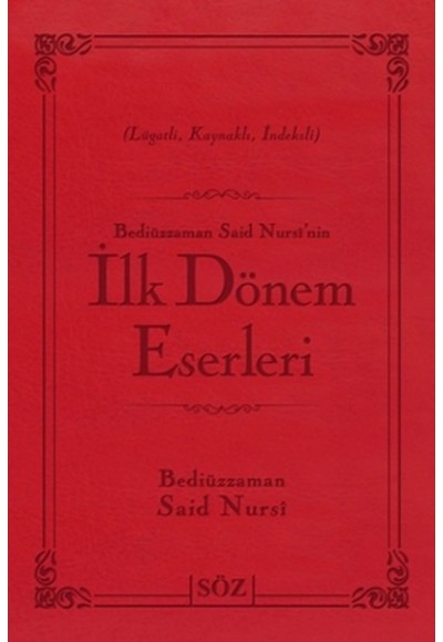 İlk Dönem Eserleri (Büyük Boy - İki Renkli)