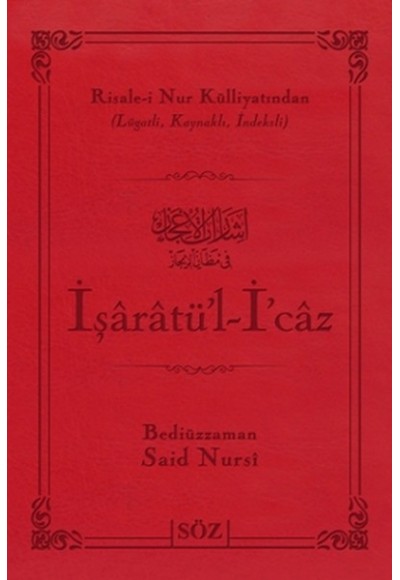 İşaratül- İcaz (Büyük Boy - İki Renk)