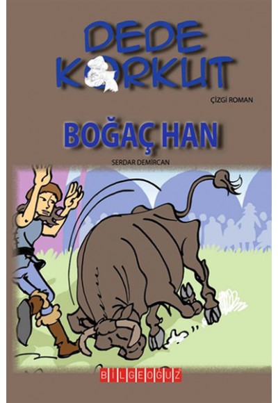 Dede Korkut / Boğaç Han (Çizgi Roman)