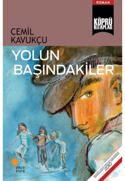 Yolun Başındakiler