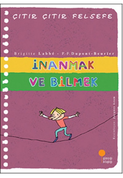 Çıtır Çıtır Felsefe 25 - İnanmak ve Bilmek